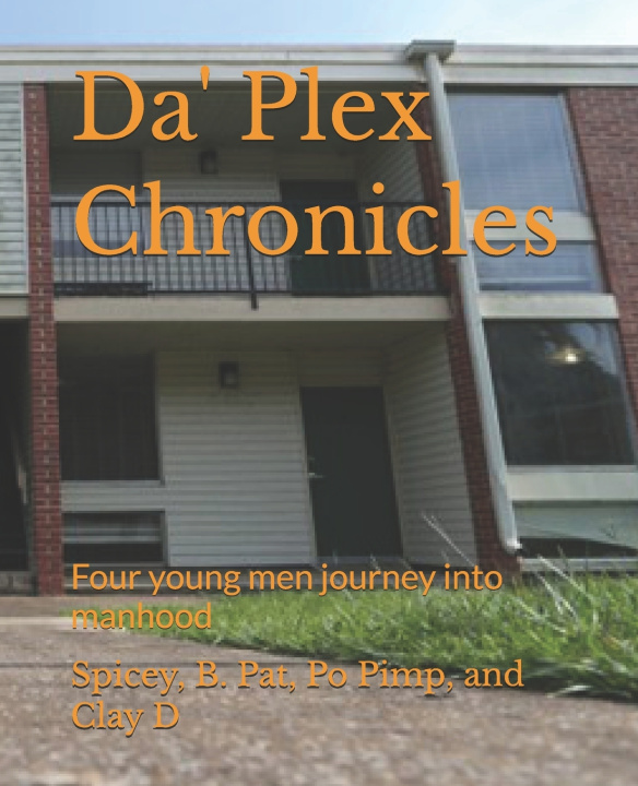 Kniha Da' Plex Chronicles Brain A. Rice