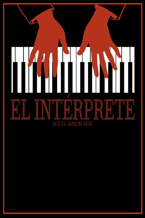 Knjiga EL INTÉRPRETE A.E.G. ANDRADE