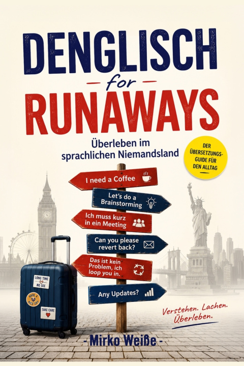 Libro Denglisch for Runaways Mirko Weiße