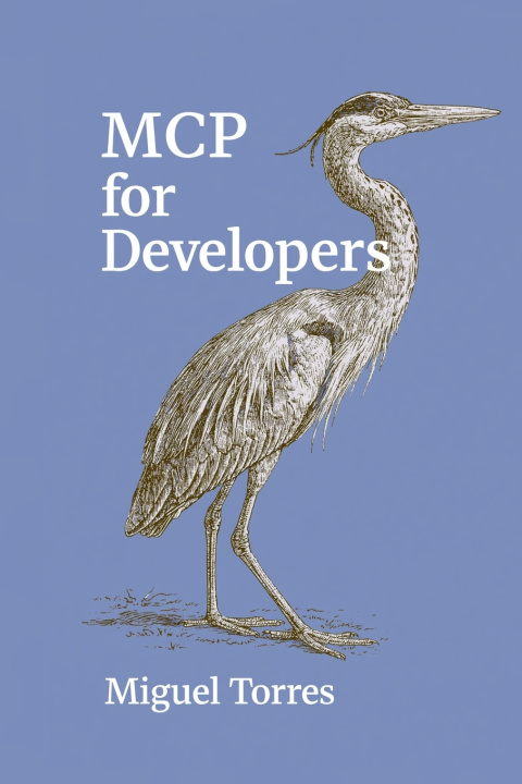 Kniha MCP for Developers Miguel Torres