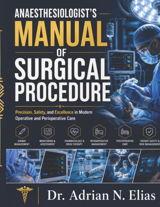 Libro Anaesthesiologist's Manual Of Surgical Procedures Adrian N. Elias