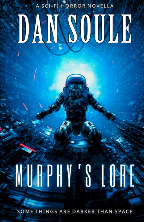 Kniha Murphy's Lore Dan Soule