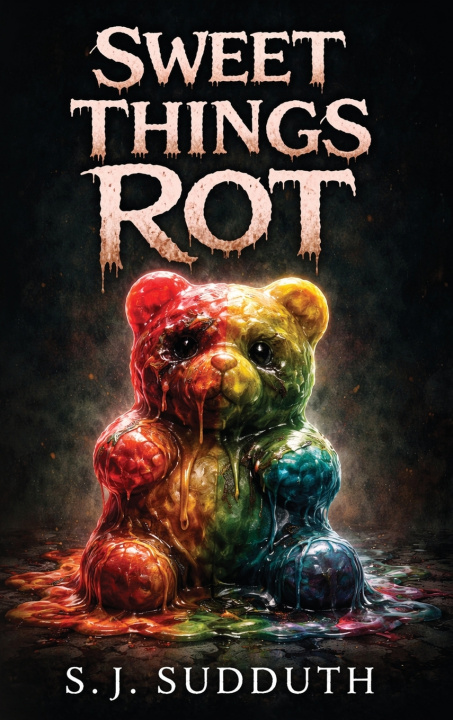 Knjiga Sweet Things Rot S.J Suduth