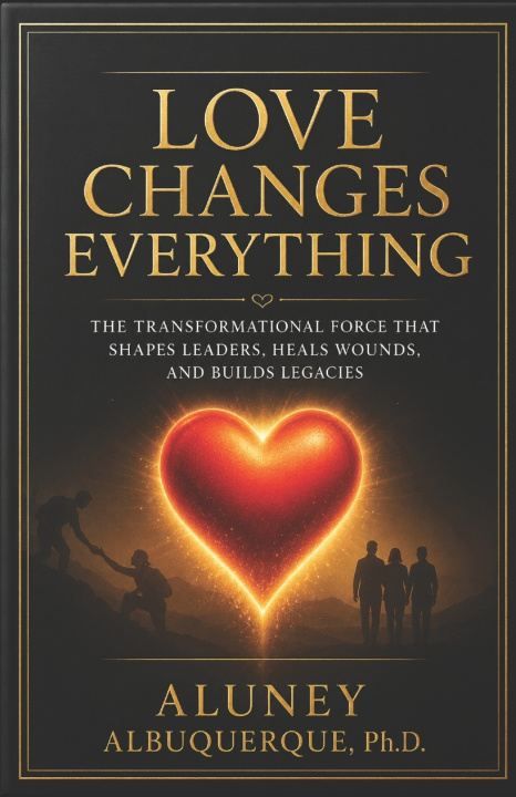 Kniha Love Changes Everything Aluney Elferr De Albuquerque Silva