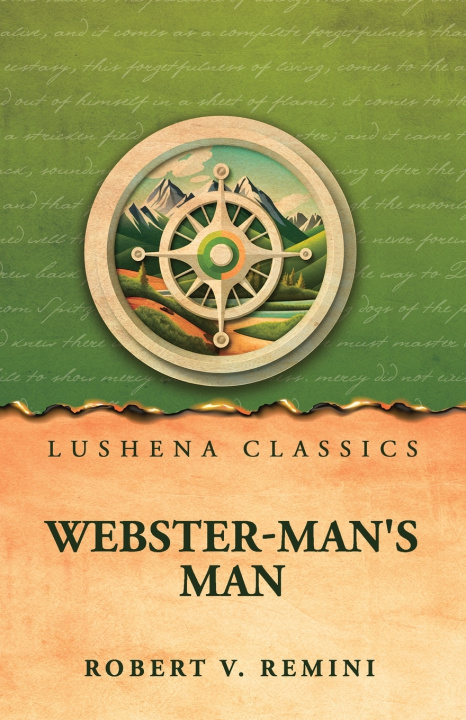 Boek Webster-Man's Man Robert V. Remini