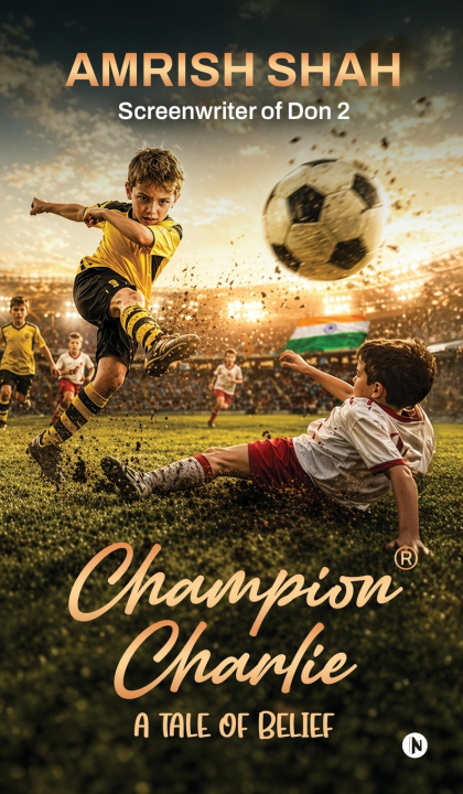 Kniha Champion Charlie Amrish Shah