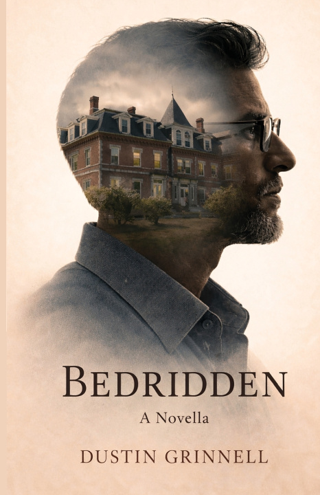 Kniha Bedridden Dustin Grinnell