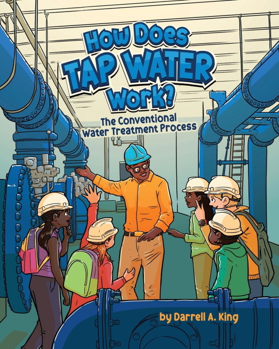 Kniha How Does Tap Water Work? Darrell A. King