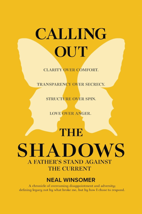 Kniha Calling Out the Shadows Neal Winsomer