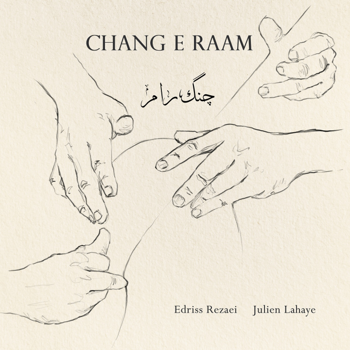 Audio CHANG E RAAM REZAEI - JULIEN LAHAYE