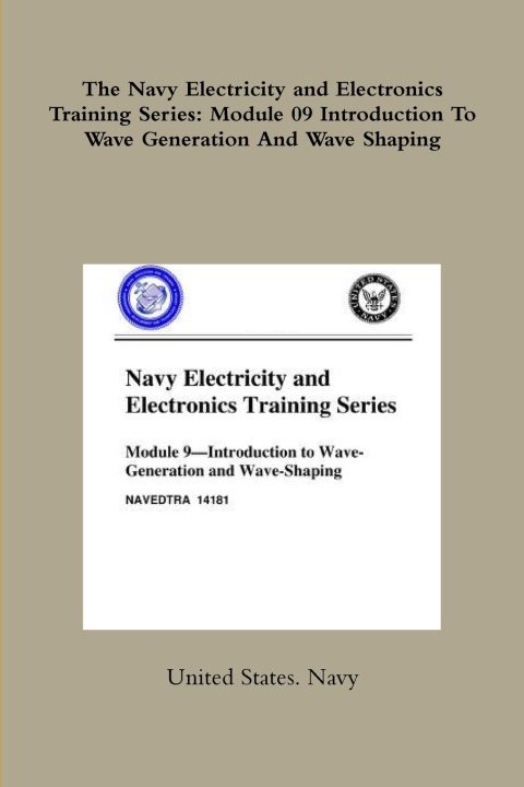 Carte The Navy Electricity and Electronics Training Series United States. Navy