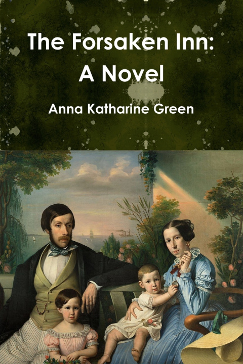Libro The Forsaken Inn Anna Katharine Green