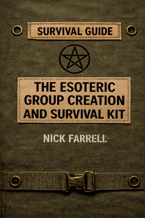 Libro The Esoteric Group Creation and Survival Kit Nick Farrell