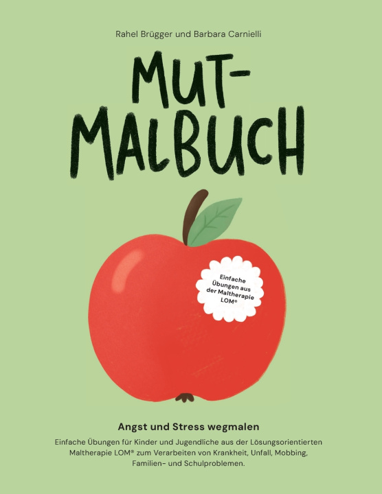 Knjiga Mut-Malbuch Rahel Brügger