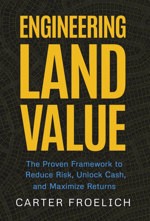 Kniha Engineering Land Value Carter Froelich