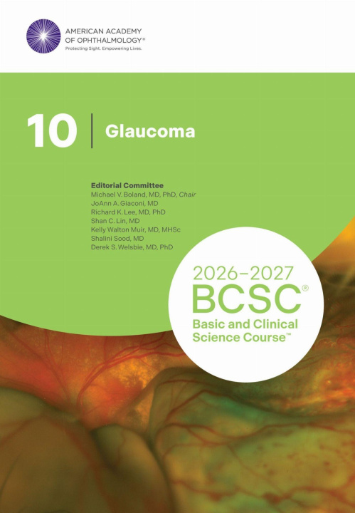 Libro 2026–2027 Basic and Clinical Science Course, Sec – Glaucoma Michael V. Boland