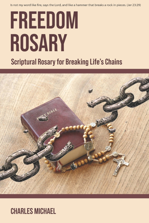 Knjiga Freedom Rosary Charles Michael
