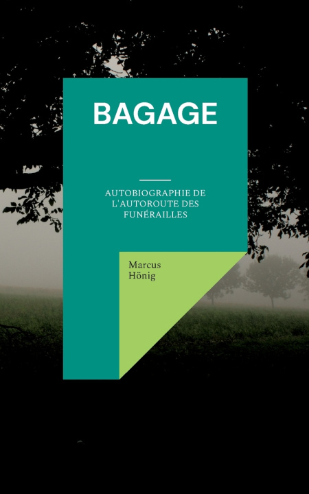 Kniha Bagage Marcus Hönig