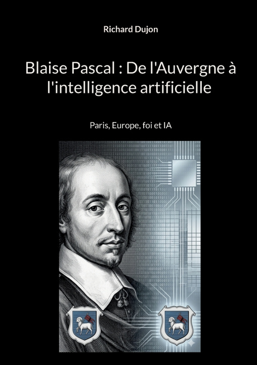 Kniha Blaise Pascal Richard Dujon