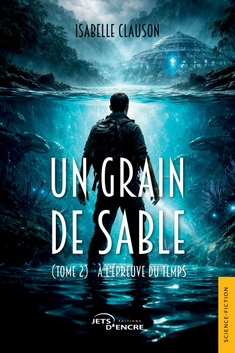 Knjiga Un grain de sable (tome 2) Isabelle Clauson