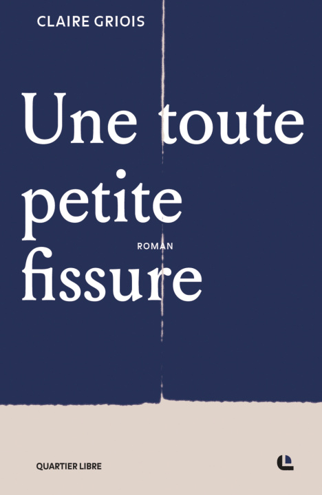 Book Une toute petite fissure GRIOIS