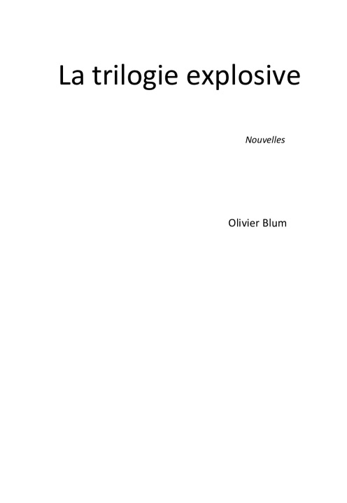 Knjiga La trilogie explosive Blum