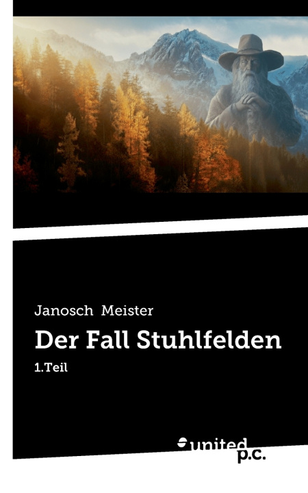 Knjiga Der Fall Stuhlfelden Janosch Meister