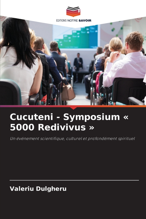 Knjiga Cucuteni - Symposium 5000 Redivivus Valeriu Dulgheru
