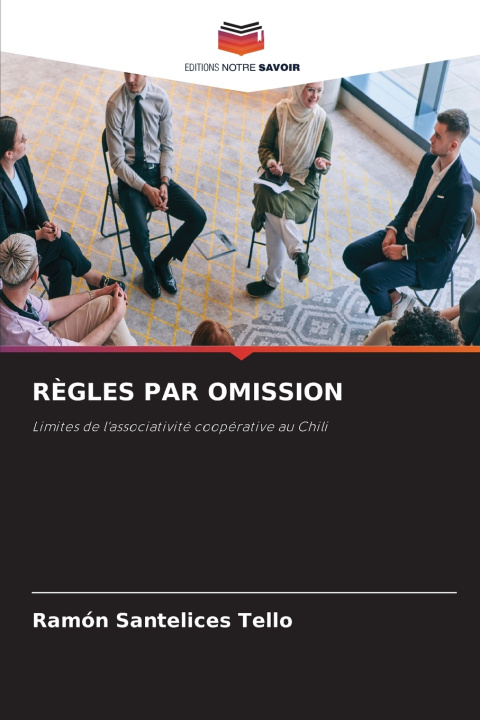 Kniha RÈGLES PAR OMISSION Ramón Santelices Tello