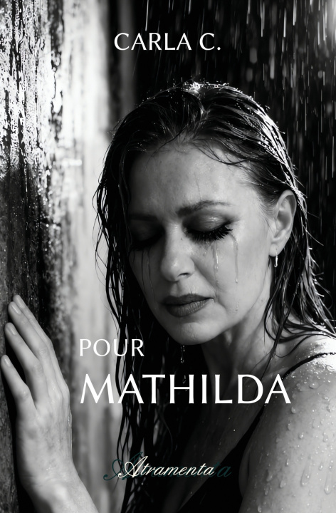 Kniha Pour Mathilda Carla C.