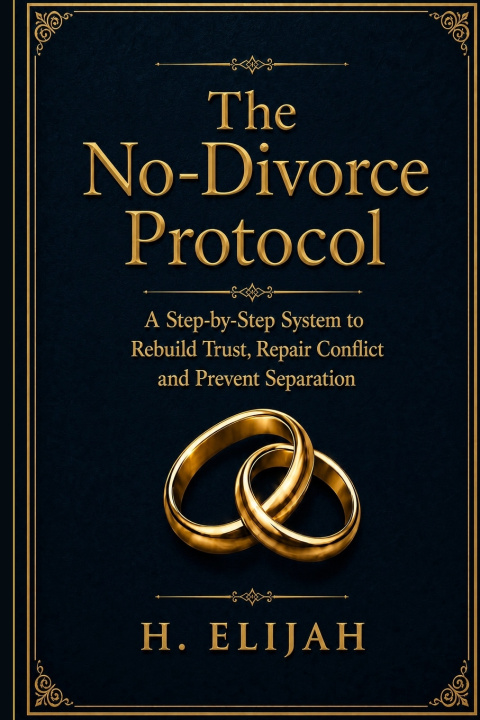 Kniha The No-Divorce Protocol H. Elijah