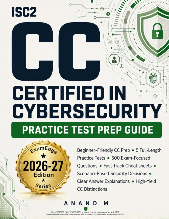 Knjiga ISC2 CERTIFIED IN CYBERSECURITY PRACTICE TEST PREP GUIDE ANAND M