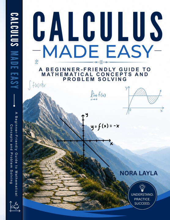 Knjiga Calculus Made Easy Nora Layla