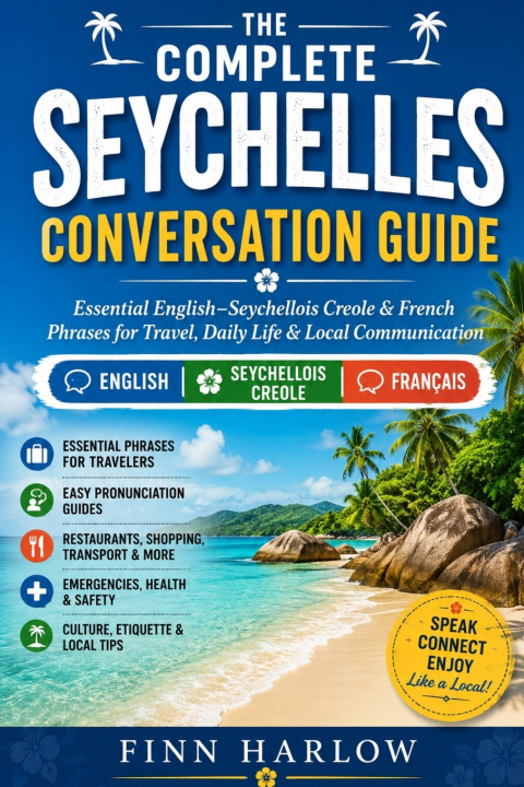 Kniha The Complete Seychelles Conversation Guide Finn Harlow