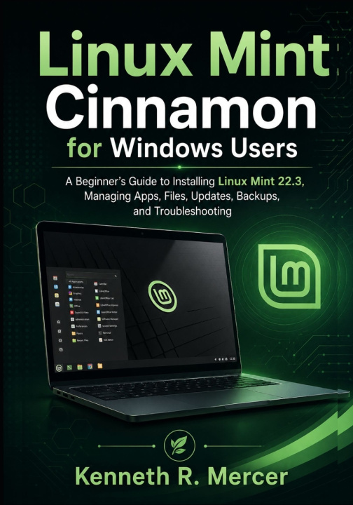Kniha Linux Mint Cinnamon for Windows Users Kenneth R. Mercer