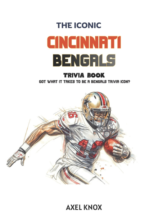 Knjiga Cincinnati Bengals Axel Knox