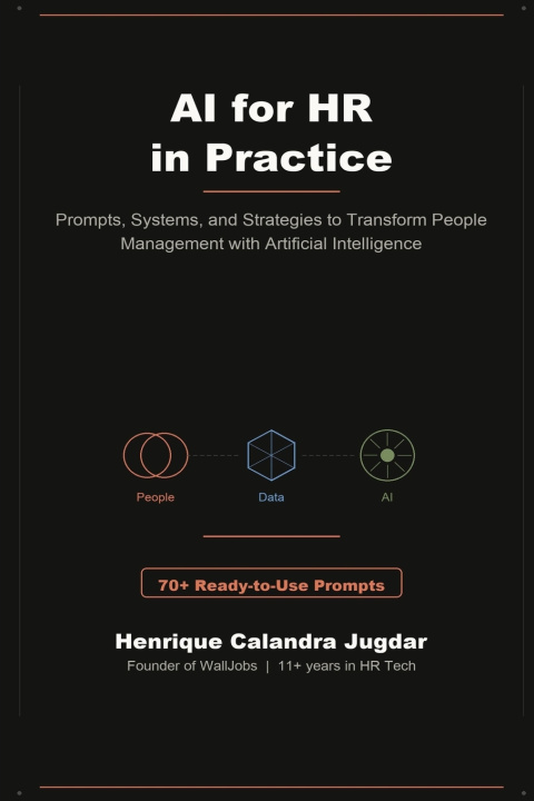 Libro AI for HR in Practice Henrique Calandra Jugdar