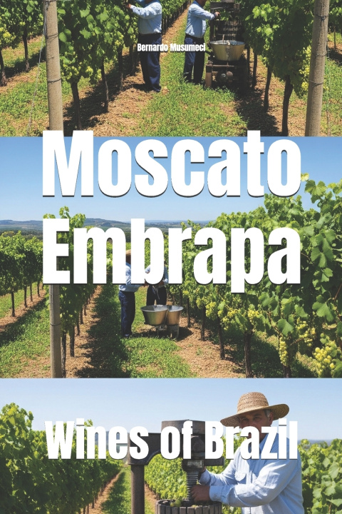 Knjiga Moscato Embrapa Bernardo Musumeci