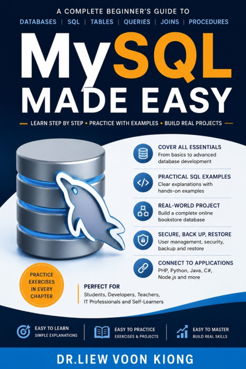 Kniha MySQL Made Easy Voon Kiong Liew
