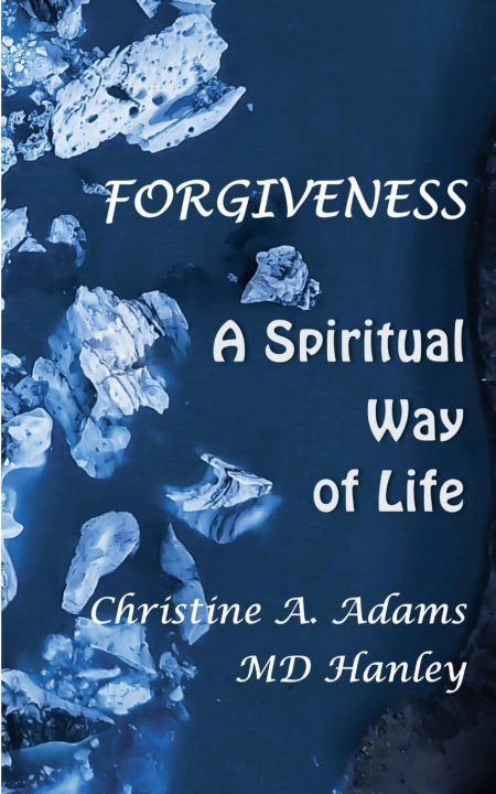 Knjiga Forgiveness Christine A. Adams