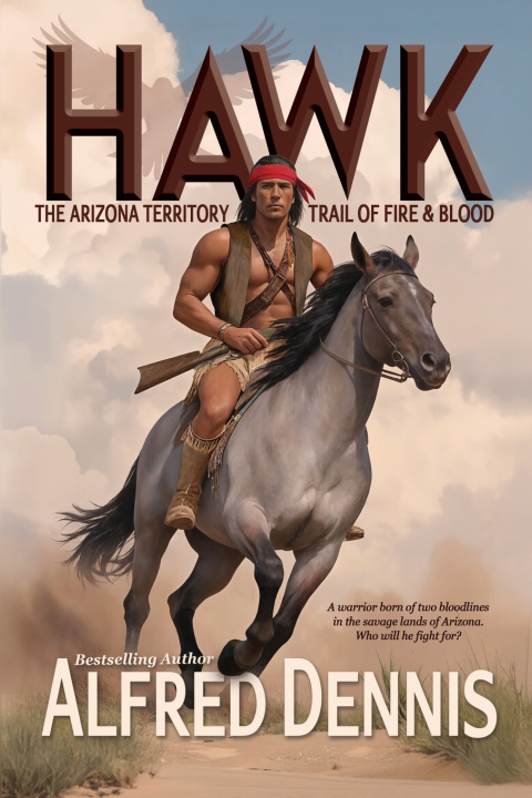 Kniha HAWK Alfred M. Dennis
