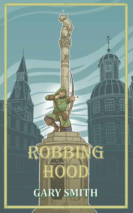 Kniha Robbing Hood Gary Smith