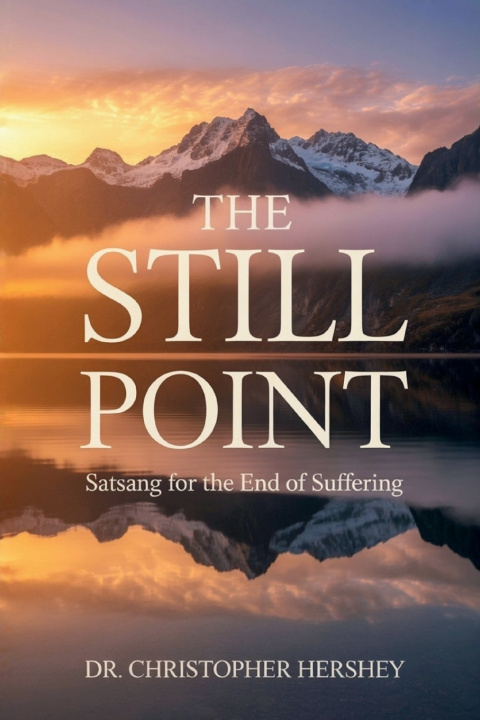 Knjiga The Still Point Dr. Christopher Hershey