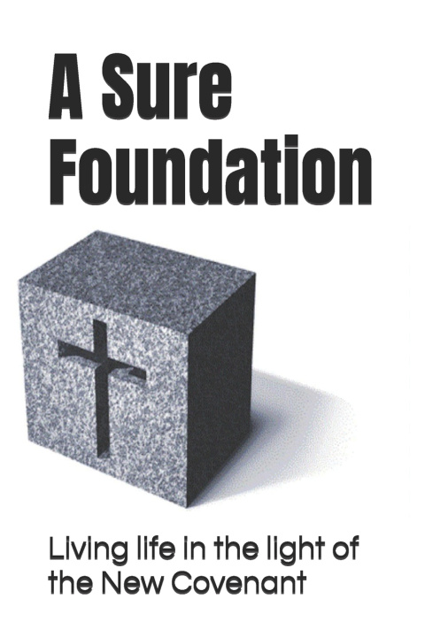 Knjiga A Sure Foundation Paul Edwards