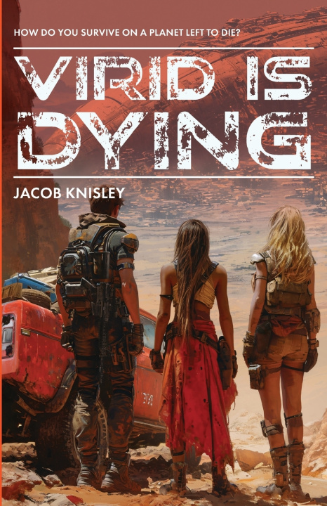 Kniha Virid is Dying Jacob W Knisley
