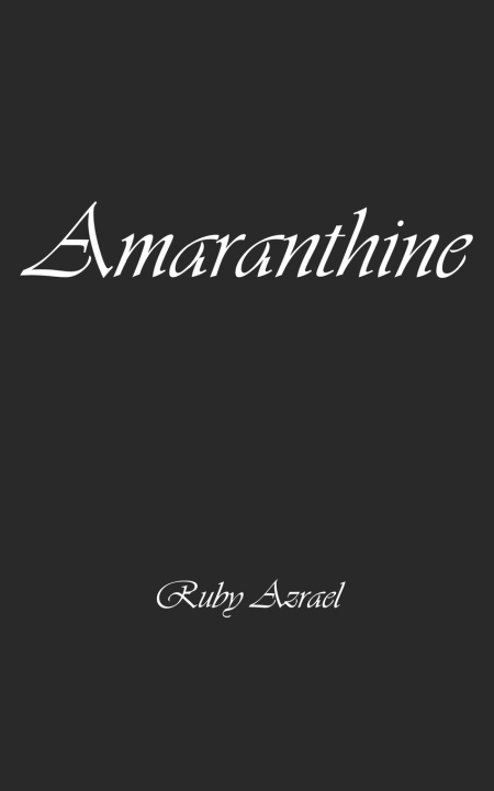Kniha Amaranthine Ruby Azrael