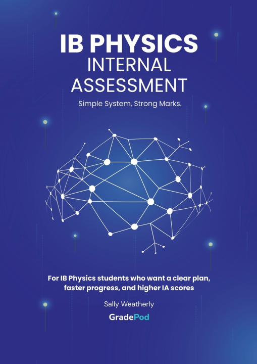 Libro IB Physics Internal Assessment For the International Baccalaureate Diploma Sally Weatherly