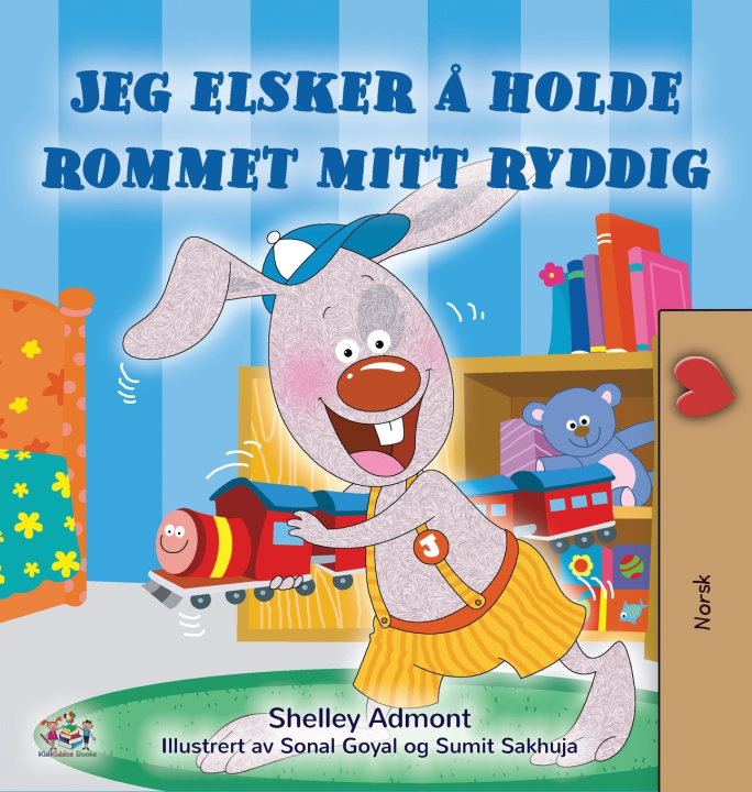 Libro I Love to Keep My Room Clean (Norwegian Book for Kids) Shelley Admont