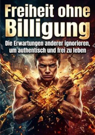 Buch Freiheit ohne Billigung Max Vollmerstahl