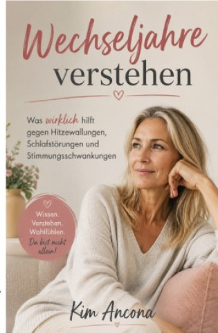 Книга Wechseljahre verstehen Kim Ancona